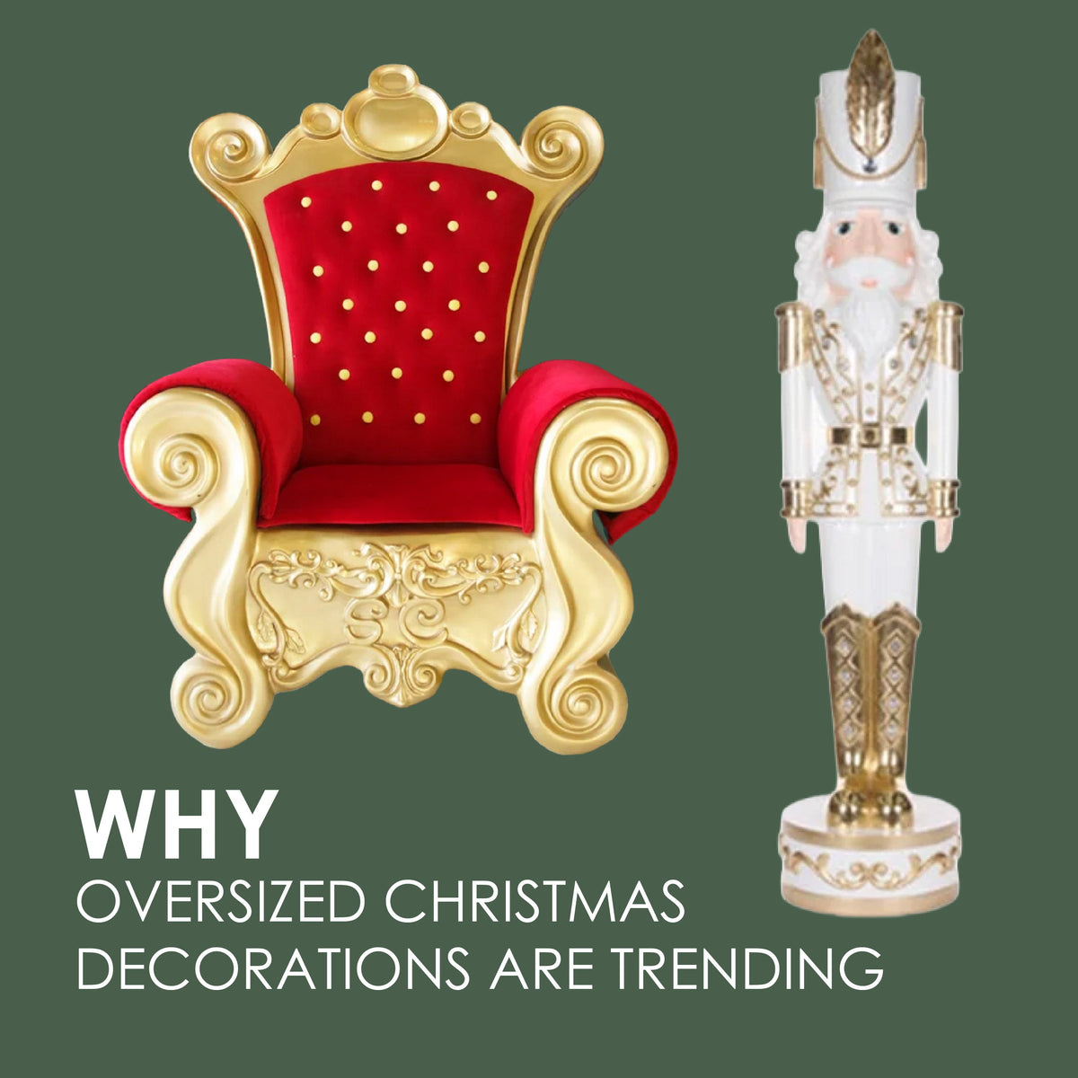 Why Oversized Christmas Decorations are Trending