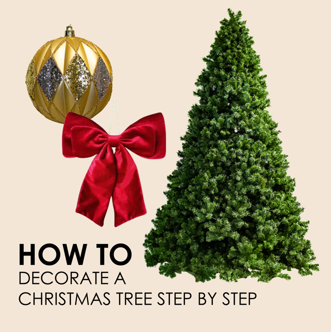 How to Decorate a Christmas Tree Step by Step